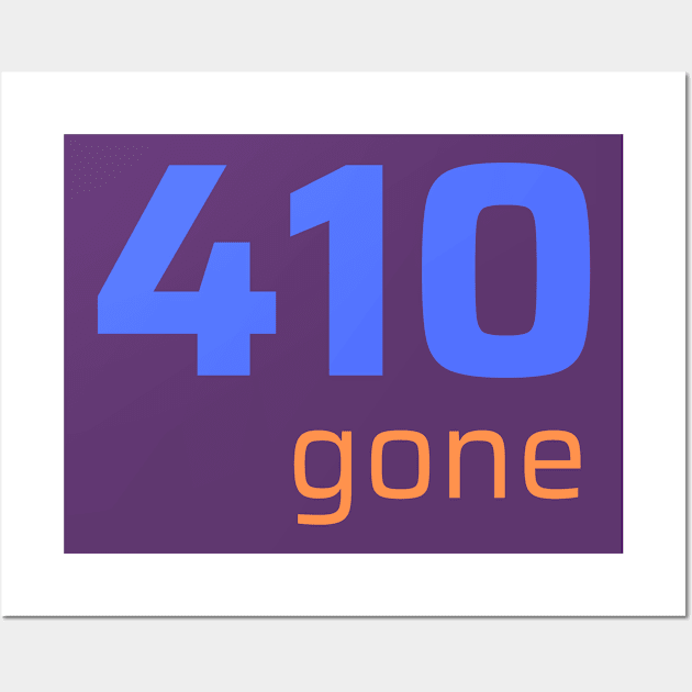 401 GONE Wall Art by CyberChobi